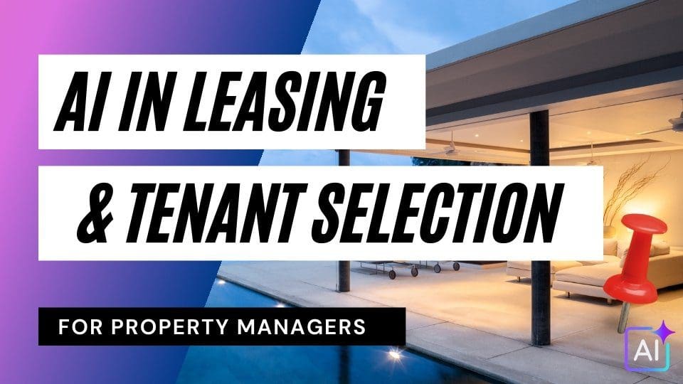 AI in Leasing & Tenant Selection