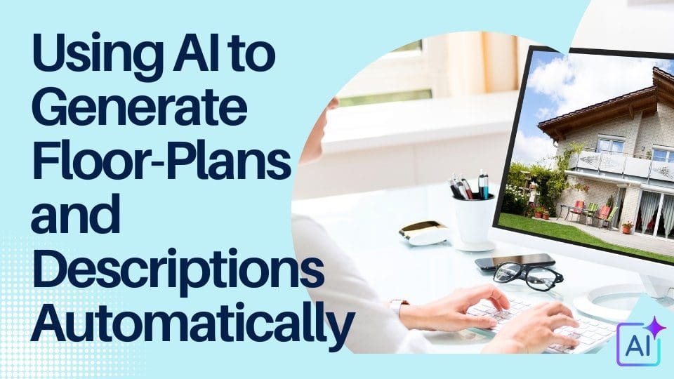 Using AI to Generate Floor-Plans and Descriptions Automatically