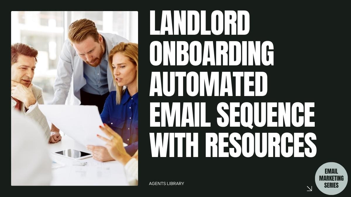 Landlord Onboarding Automated Email Sequence With Resources