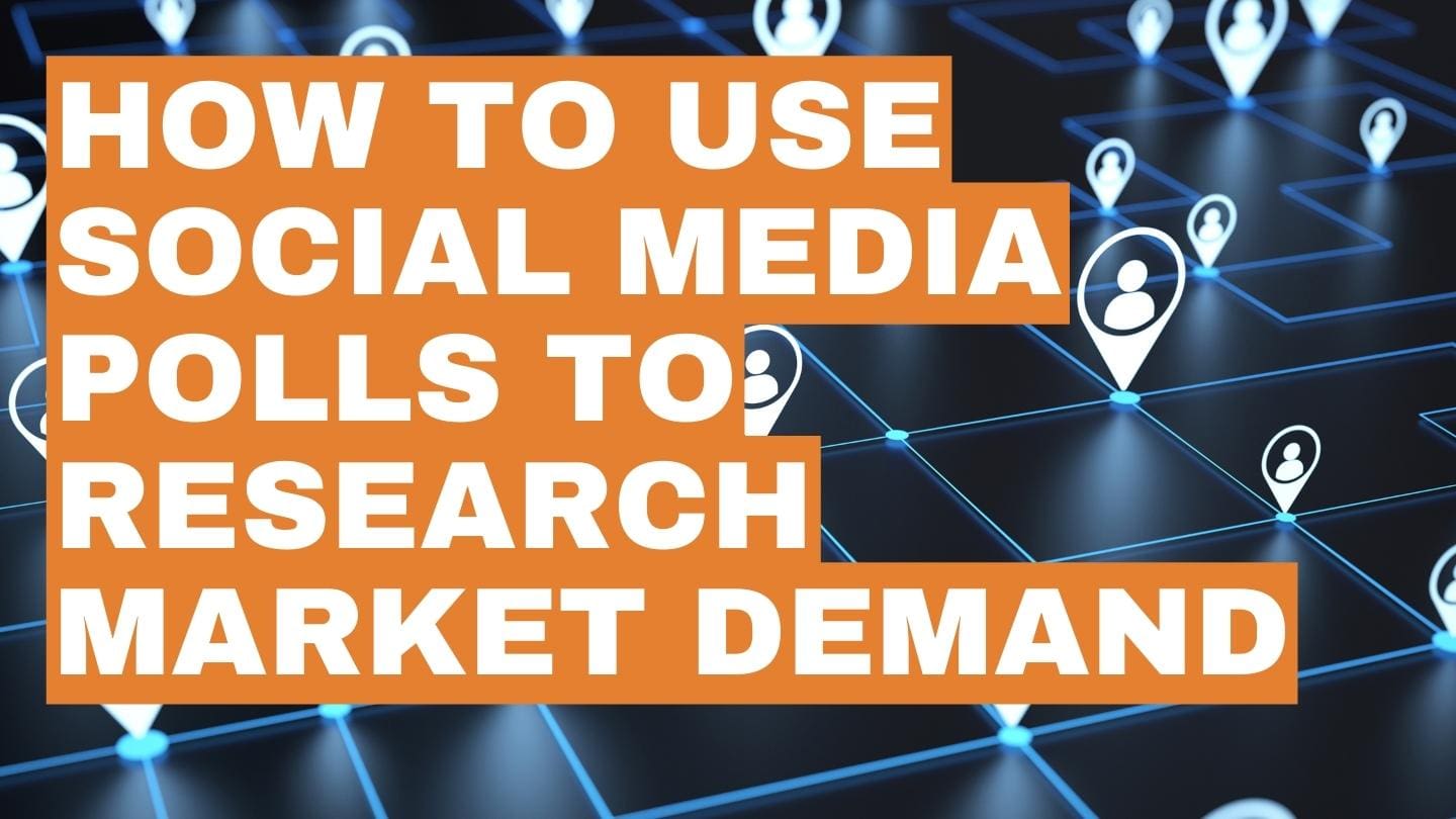 How to Use Social Media Polls to Research Market Demand